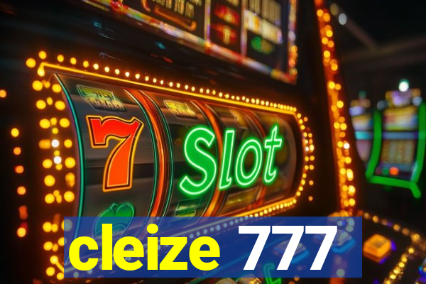 cleize 777